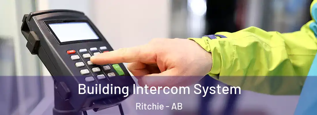  Building Intercom System Ritchie - AB