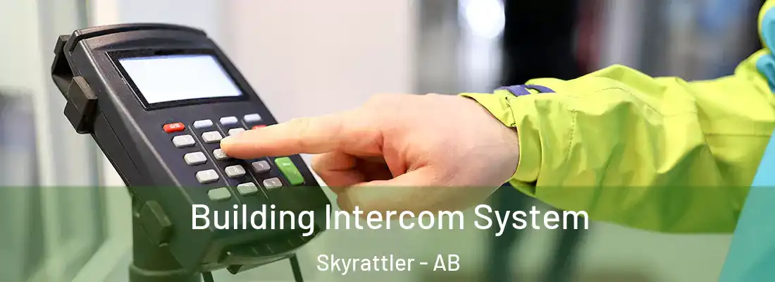  Building Intercom System Skyrattler - AB