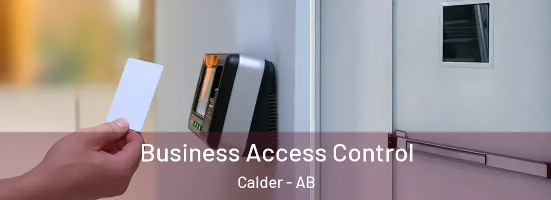  Business Access Control Calder - AB