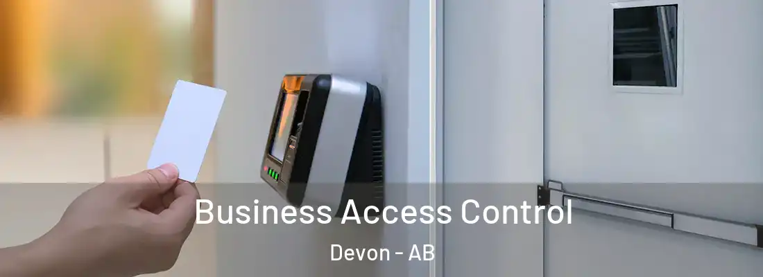  Business Access Control Devon - AB