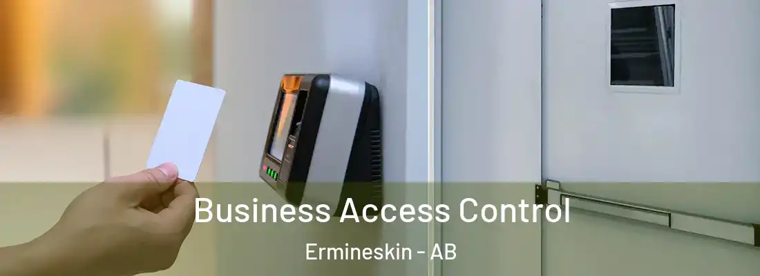  Business Access Control Ermineskin - AB