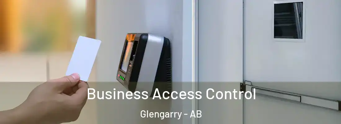  Business Access Control Glengarry - AB