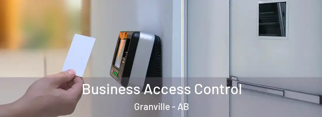  Business Access Control Granville - AB