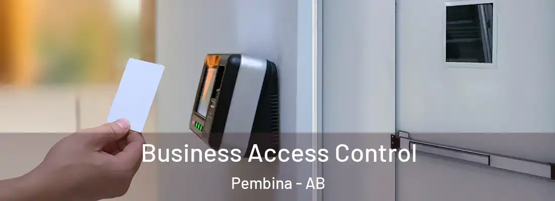  Business Access Control Pembina - AB