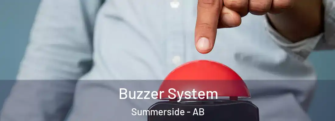  Buzzer System Summerside - AB