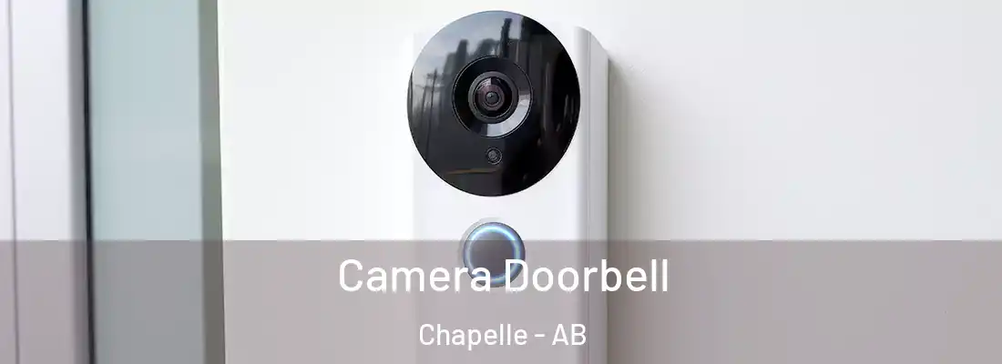  Camera Doorbell Chapelle - AB