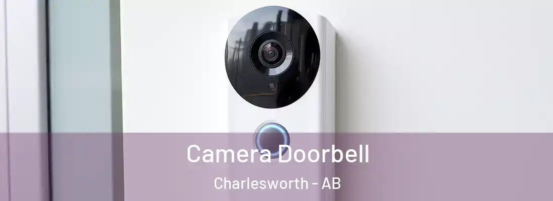  Camera Doorbell Charlesworth - AB
