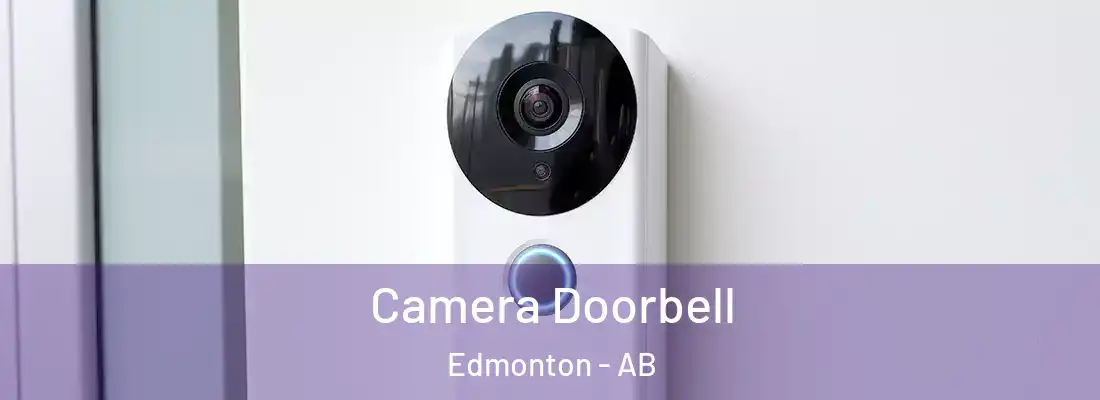  Camera Doorbell Edmonton - AB