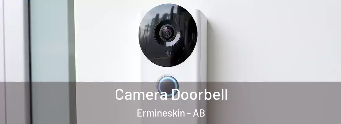  Camera Doorbell Ermineskin - AB