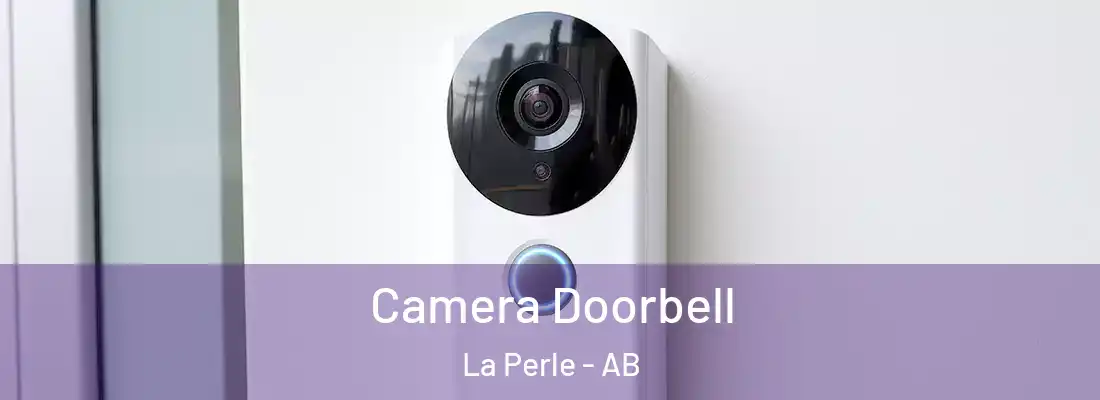  Camera Doorbell La Perle - AB