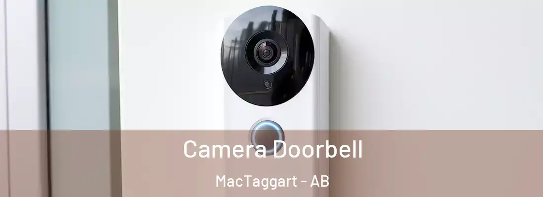  Camera Doorbell MacTaggart - AB