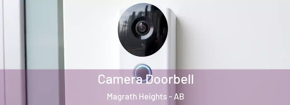  Camera Doorbell Magrath Heights - AB