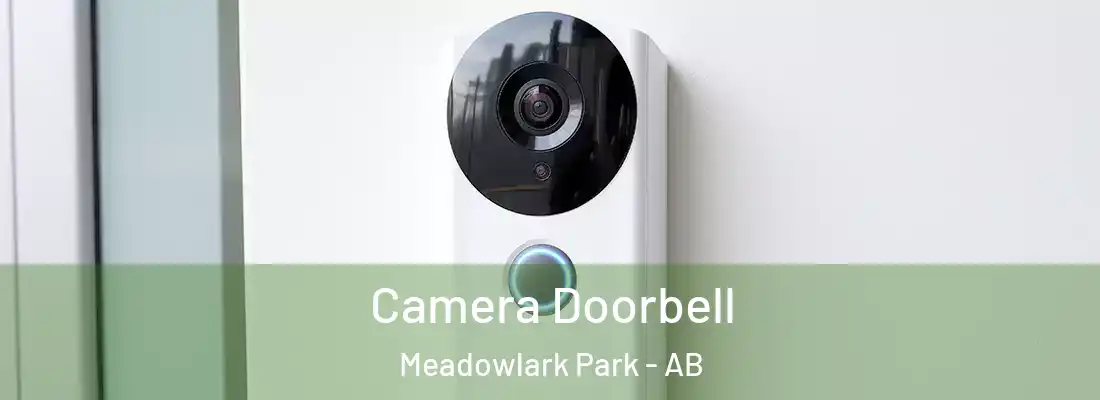  Camera Doorbell Meadowlark Park - AB