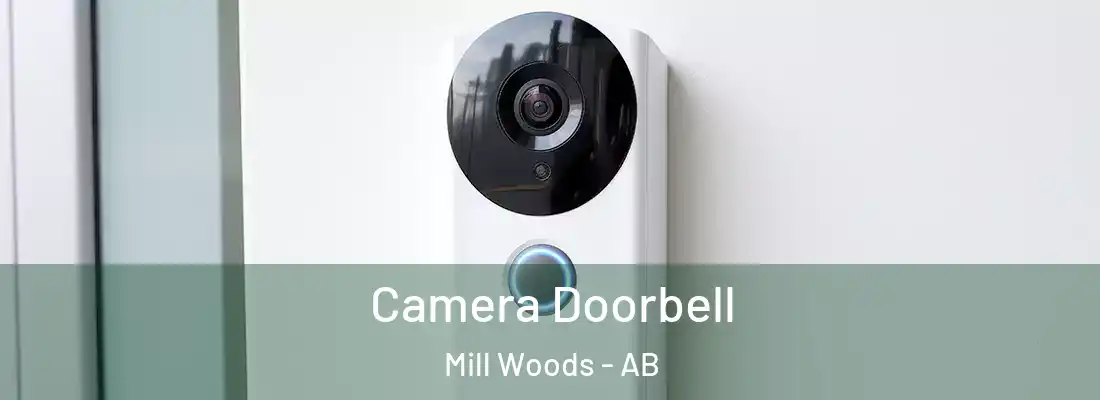  Camera Doorbell Mill Woods - AB