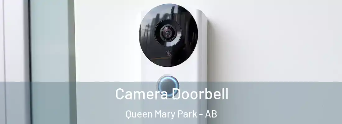  Camera Doorbell Queen Mary Park - AB