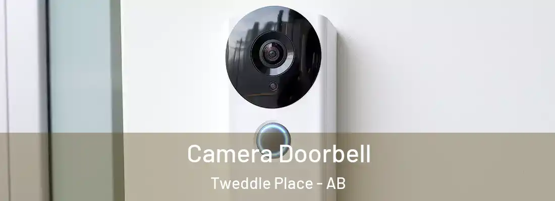 Camera Doorbell Tweddle Place - AB