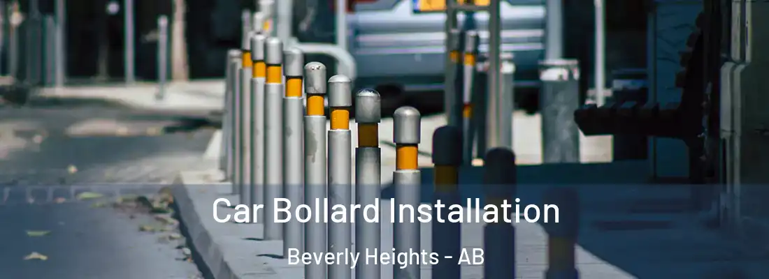  Car Bollard Installation Beverly Heights - AB