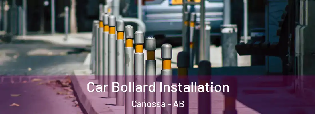  Car Bollard Installation Canossa - AB