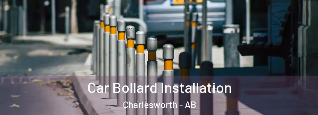  Car Bollard Installation Charlesworth - AB