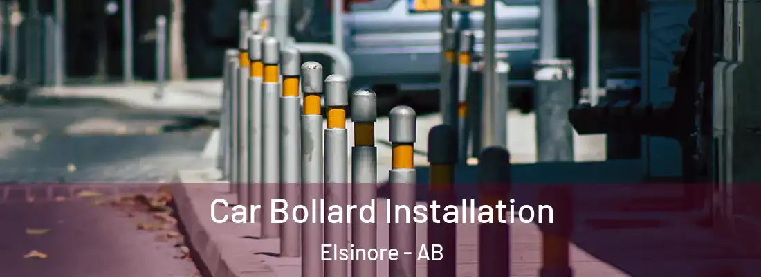  Car Bollard Installation Elsinore - AB