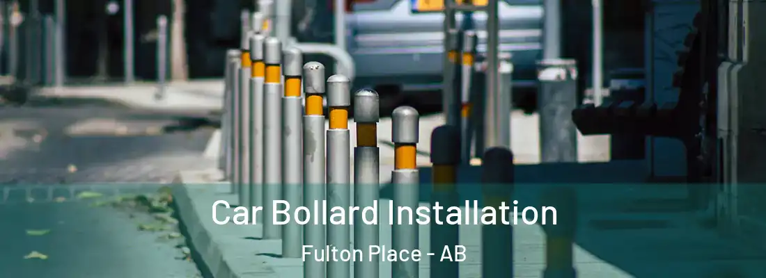  Car Bollard Installation Fulton Place - AB