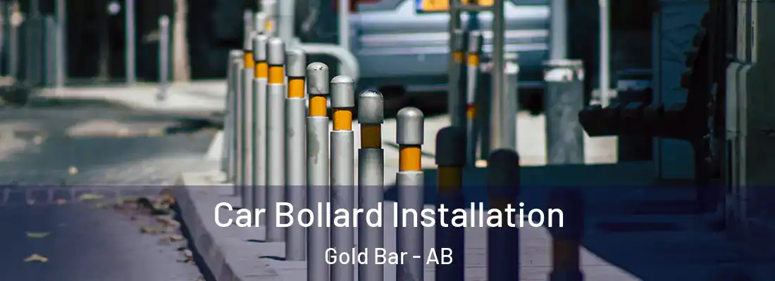  Car Bollard Installation Gold Bar - AB