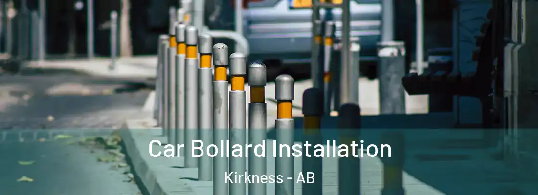  Car Bollard Installation Kirkness - AB