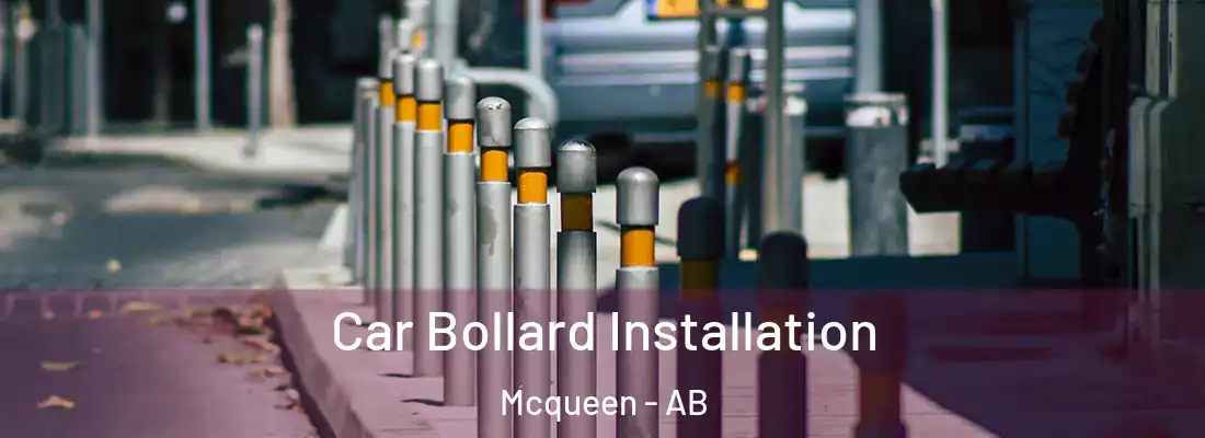  Car Bollard Installation Mcqueen - AB