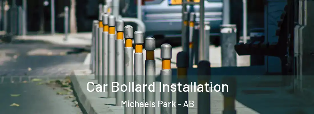  Car Bollard Installation Michaels Park - AB