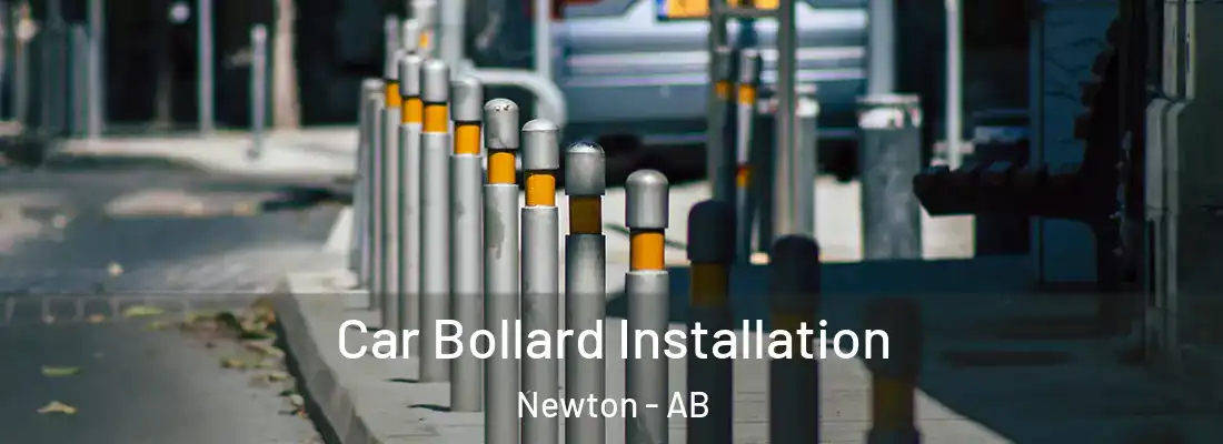  Car Bollard Installation Newton - AB