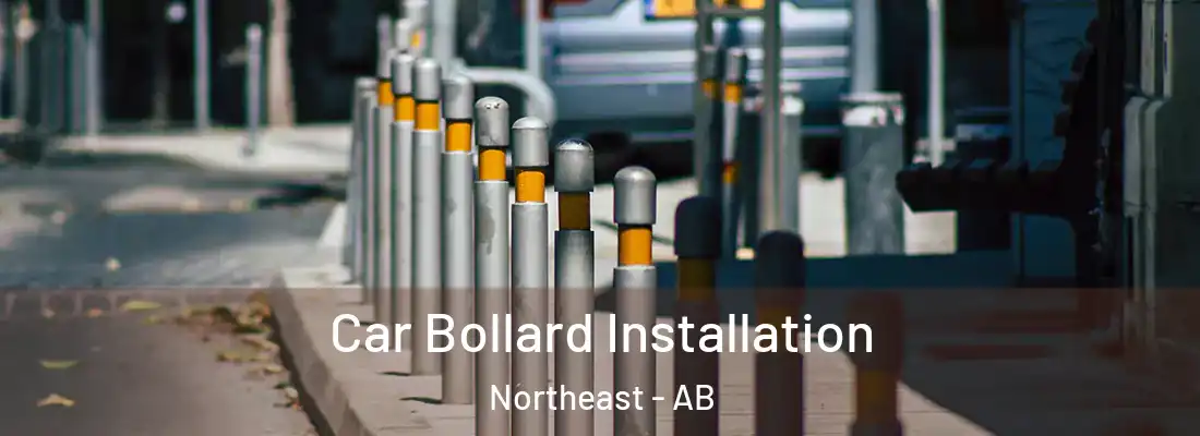  Car Bollard Installation Northeast - AB