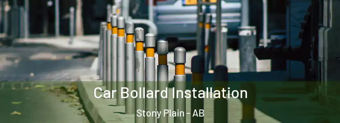  Car Bollard Installation Stony Plain - AB