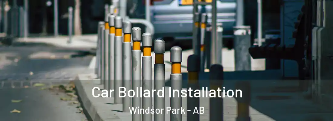  Car Bollard Installation Windsor Park - AB