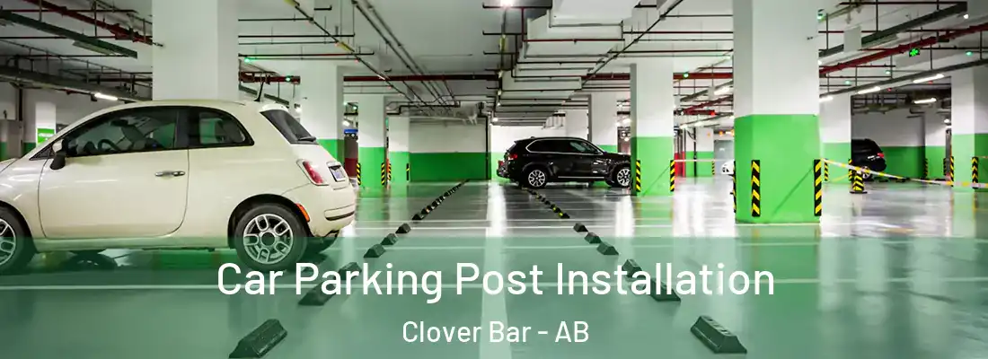  Car Parking Post Installation Clover Bar - AB
