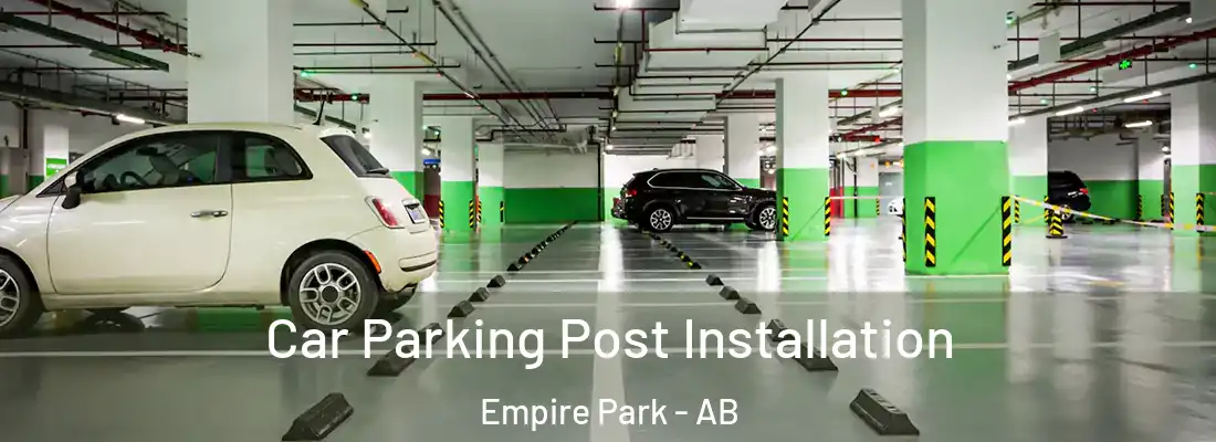  Car Parking Post Installation Empire Park - AB