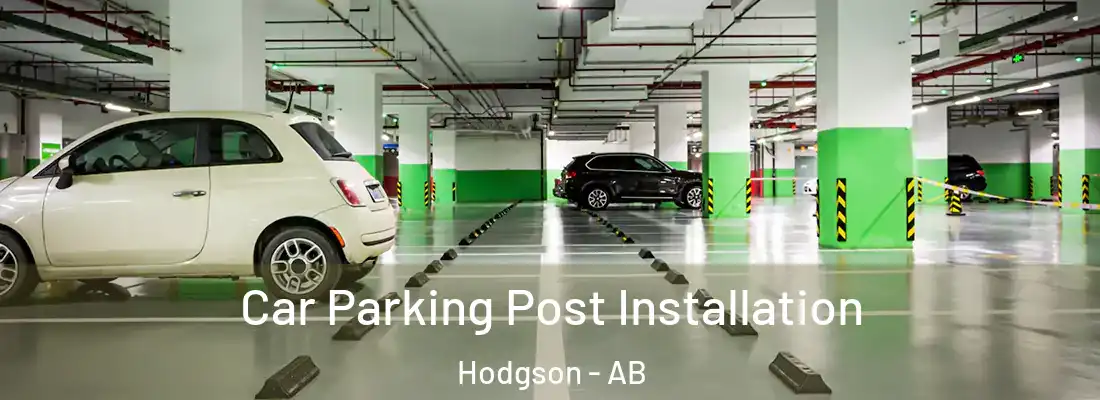  Car Parking Post Installation Hodgson - AB