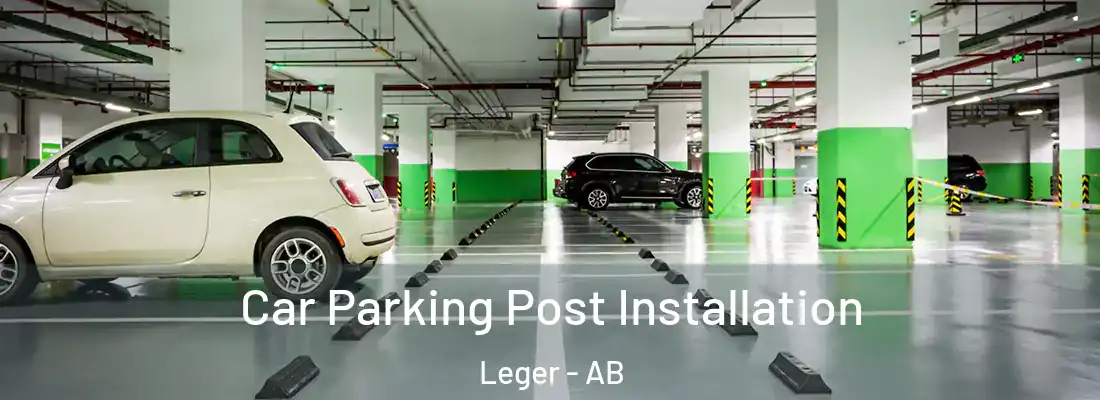  Car Parking Post Installation Leger - AB