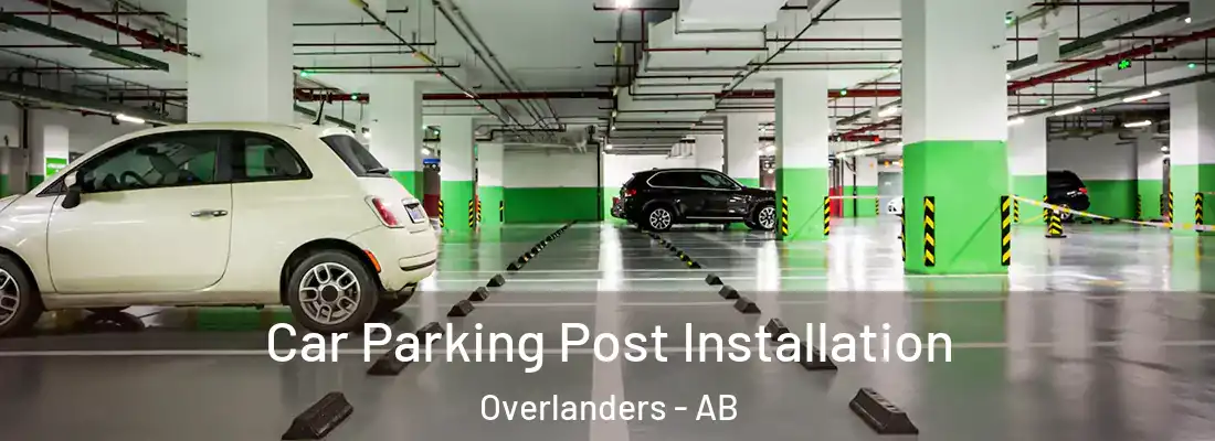  Car Parking Post Installation Overlanders - AB
