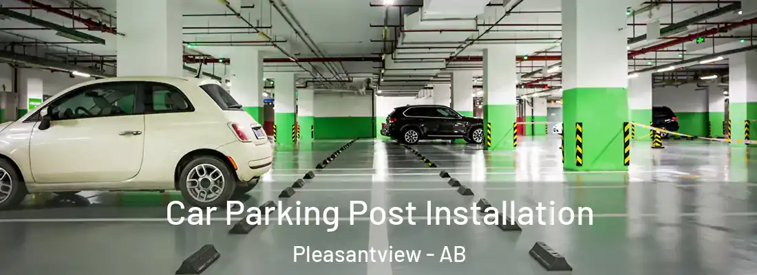  Car Parking Post Installation Pleasantview - AB