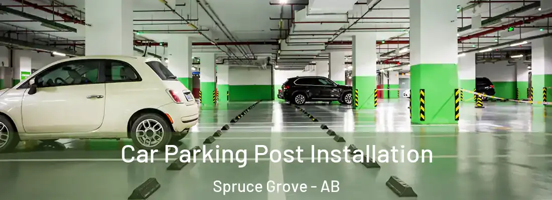  Car Parking Post Installation Spruce Grove - AB