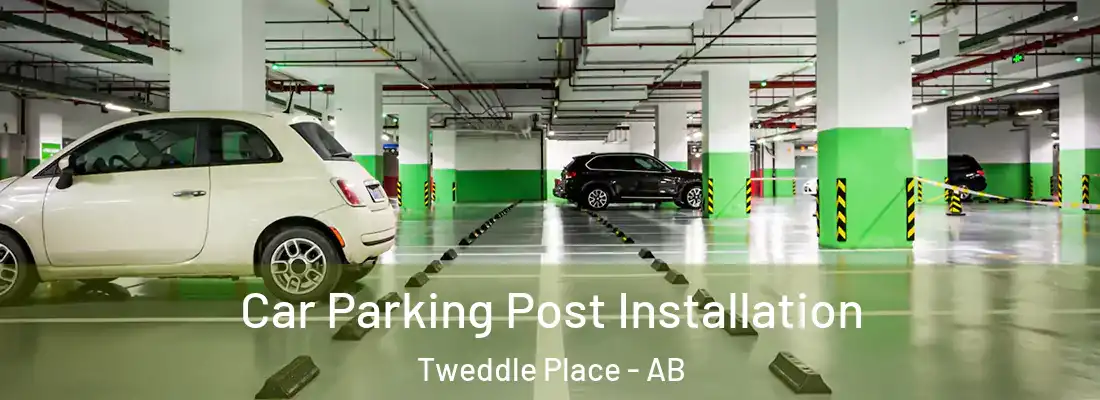  Car Parking Post Installation Tweddle Place - AB