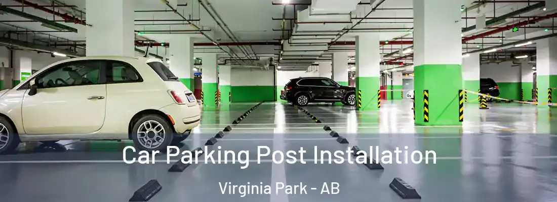  Car Parking Post Installation Virginia Park - AB