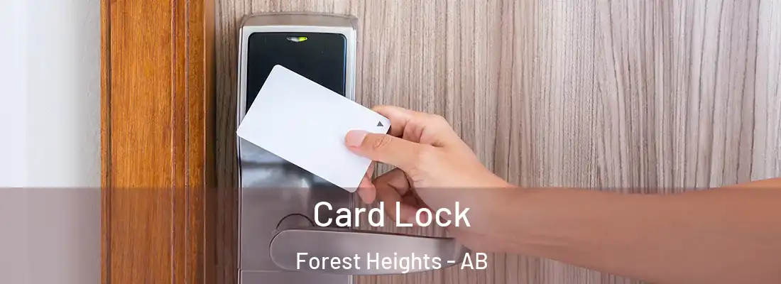  Card Lock Forest Heights - AB