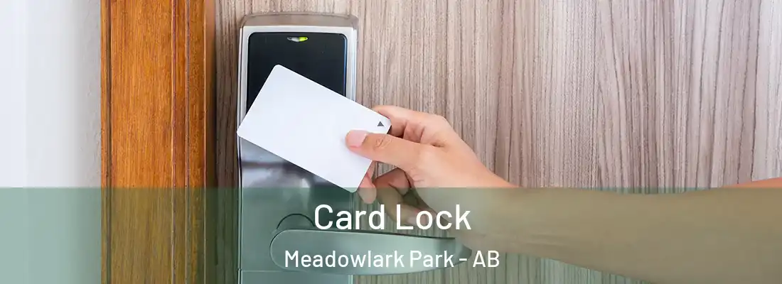  Card Lock Meadowlark Park - AB