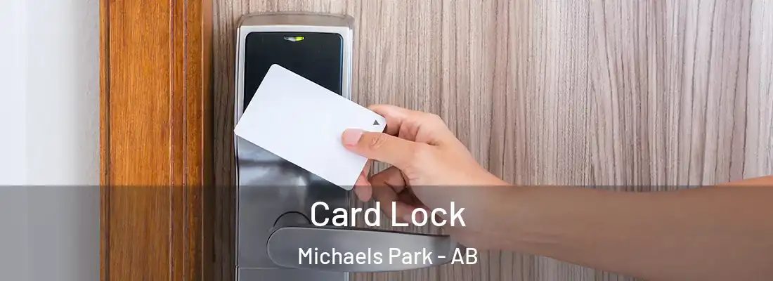  Card Lock Michaels Park - AB