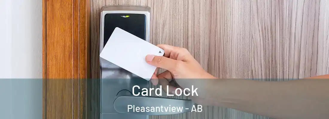  Card Lock Pleasantview - AB