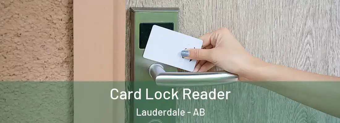  Card Lock Reader Lauderdale - AB