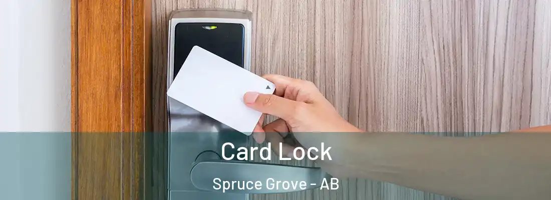  Card Lock Spruce Grove - AB