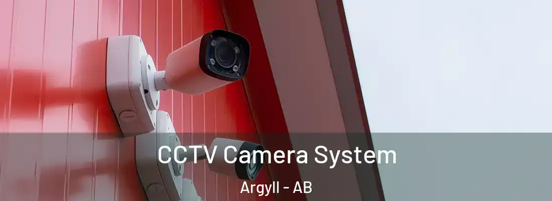  CCTV Camera System Argyll - AB