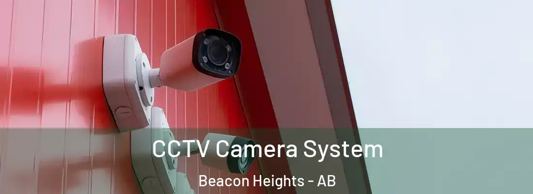 CCTV Camera System Beacon Heights - AB